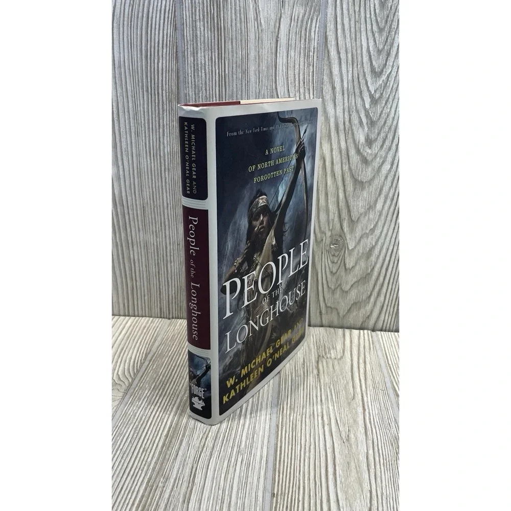 People of the Longhouse: A Novel of North America's Forgotten Past Hardcover DJ